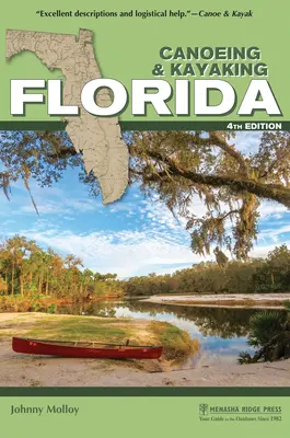 Canotaj și caiac-canoe în Florida - Canoeing & Kayaking Florida
