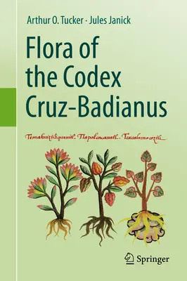 Flora din Codex Cruz-Badianus - Flora of the Codex Cruz-Badianus