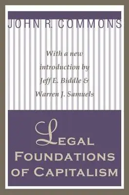 Bazele juridice ale capitalismului - Legal Foundations of Capitalism
