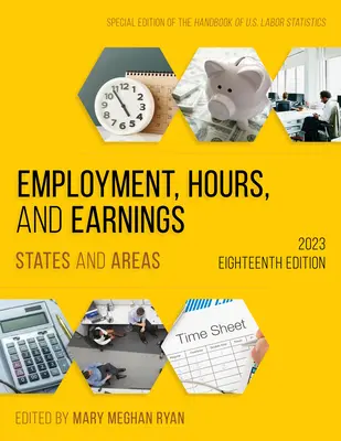 Ocuparea forței de muncă, orele și câștigurile 2023: State și zone - Employment, Hours, and Earnings 2023: States and Areas