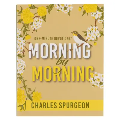 One Minute Devotions: Dimineață de dimineață - One Minute Devotions: Morning by Morning