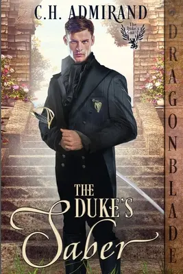 Sabia ducelui - The Duke's Saber