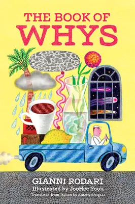 Cartea chibzuințelor - The Book of Whys