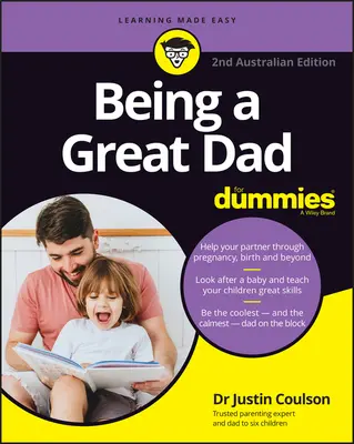 A fi un tată grozav pentru manechine - Being a Great Dad for Dummies