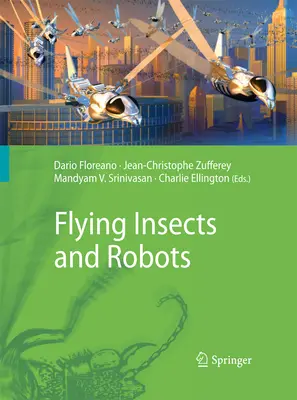 Insecte zburătoare și roboți - Flying Insects and Robots