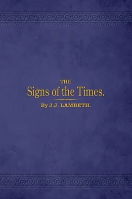 Semnele timpului - The Signs of the Times