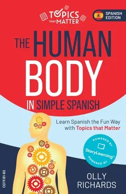 Corpul uman în spaniolă simplă - The Human Body in Simple Spanish