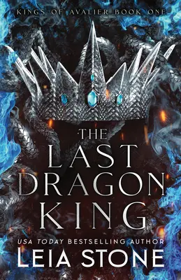 Ultimul rege dragon - The Last Dragon King