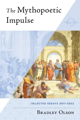 Impulsul mitopoetic - The Mythopoetic Impulse