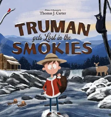 Truman se pierde în Smokies - Truman Gets Lost in the Smokies