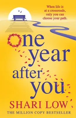 Un an după tine - One Year After You