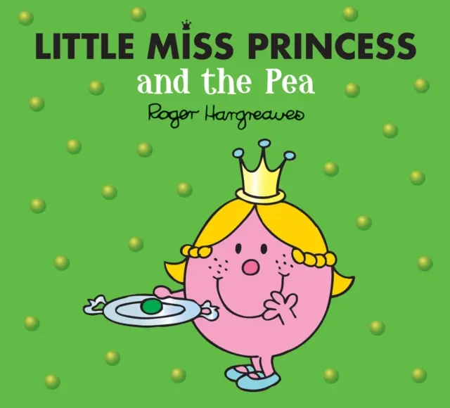Micuța domnișoară Prințesa și mazărea - Little Miss Princess and the Pea