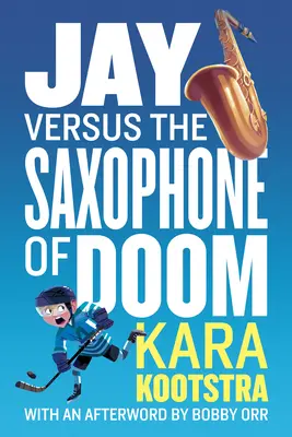 Jay împotriva saxofonului blestemat (Jay Versus the Saxophone of Doom) - Jay Versus the Saxophone of Doom