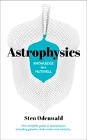 Cunoașterea într-o coajă de nucă: Astrofizică - Knowledge in a Nutshell: Astrophysics
