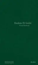 Ibrahim El-Salahi: Carnet de închisoare - Ibrahim El-Salahi: Prison Notebook