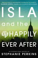 Isla și fericirea de până la adânci bătrâneți - Isla and the Happily Ever After