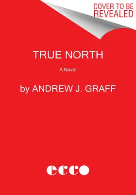 Nordul adevărat - True North