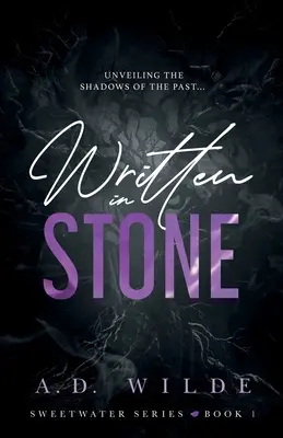 Scris în piatră: Sweetwater Series Book 1 - Written in Stone: Sweetwater Series Book 1