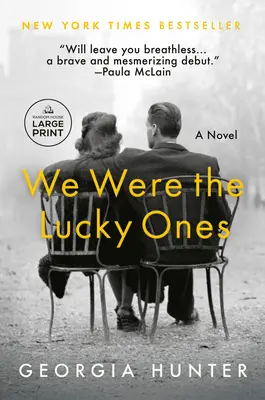 Noi am fost cei norocoși - We Were the Lucky Ones