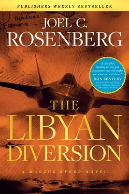 Diversiunea libiană - The Libyan Diversion