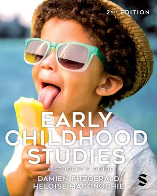 Studiul copilăriei timpurii - Early Childhood Studies