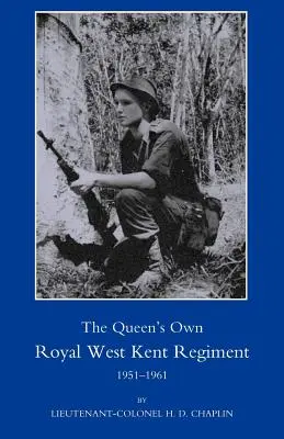 Regina OS Own Royal West Kent Regiment, 1951 - 1961 - Queen OS Own Royal West Kent Regiment, 1951 - 1961