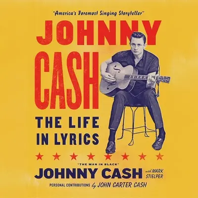 Johnny Cash: Viața în versuri - Johnny Cash: The Life in Lyrics