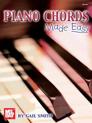 Acorduri de pian făcute ușor - Piano Chords Made Easy