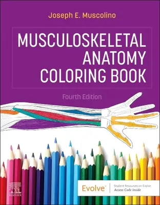 Carte de colorat de anatomie musculo-scheletală - Musculoskeletal Anatomy Coloring Book