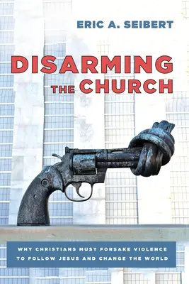 Dezarmarea Bisericii - Disarming the Church