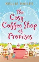 Cafeneaua confortabilă a promisiunilor - Cosy Coffee Shop of Promises