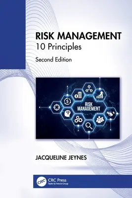 Managementul riscurilor: 10 principii - Risk Management: 10 Principles