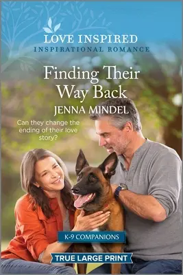 Găsirea drumului înapoi: Un roman de inspirație înălțător - Finding Their Way Back: An Uplifting Inspirational Romance