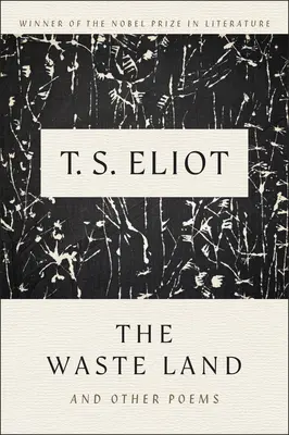 The Waste Land și alte poezii - The Waste Land and Other Poems