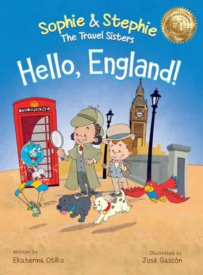 Bună ziua, Anglia! A Children's Book Travel Detective Adventure for Kids Ages 4-8 - Hello, England!: A Children's Book Travel Detective Adventure for Kids Ages 4-8