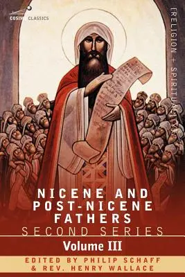 Părinții Niceni și Post-Niceni: Seria a doua Volumul III Theodoret, Jerome, Gennadius, Rufinus: Scrieri istorice - Nicene and Post-Nicene Fathers: Second Series Volume III Theodoret, Jerome, Gennadius, Rufinus: Historical Writings