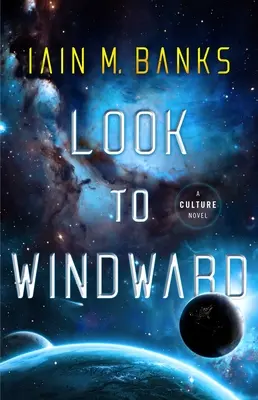 Priviți spre Windward - Look to Windward