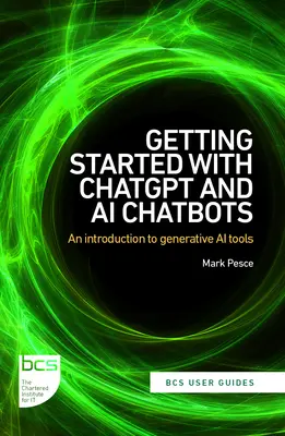 Getting Started with ChatGPT and AI Chatbots: O introducere în instrumentele generative de inteligență artificială - Getting Started with ChatGPT and AI Chatbots: An introduction to generative AI tools