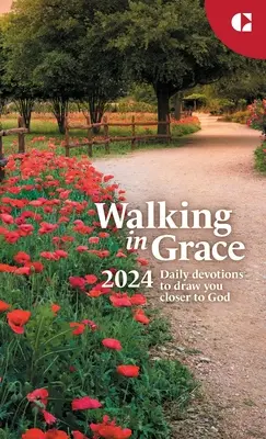Umblarea în har 2024 - Walking in Grace 2024