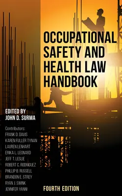 Manual de legislație privind sănătatea și securitatea ocupațională - Occupational Safety and Health Law Handbook