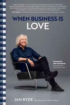 Când afacerile sunt iubire: Spiritul lui Hstens - la serviciu, la joacă și oriunde în viața ta - When Business Is Love: The Spirit of Hstens--At Work, at Play, and Everywhere in Your Life