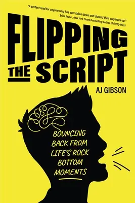 Flipping the Script: Revenirea din momentele de cumpănă ale vieții - Flipping the Script: Bouncing Back from Life's Rock Bottom Moments