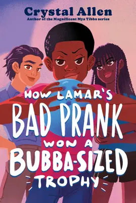 Cum farsa proastă a lui Lamar a câștigat un trofeu de mărimea lui Bubba - How Lamar's Bad Prank Won a Bubba-Sized Trophy