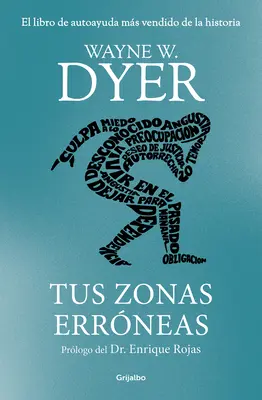 Tus Zonas Errneas (Edicin de Lujo) / Zonele tale eronate - Tus Zonas Errneas (Edicin de Lujo) / Your Erroneous Zones