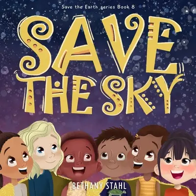 Salvați cerul - Save the Sky