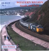 BR Blue No. 2: Regiunea de Vest Sud și Vest - BR Blue No. 2: Western Region South and West