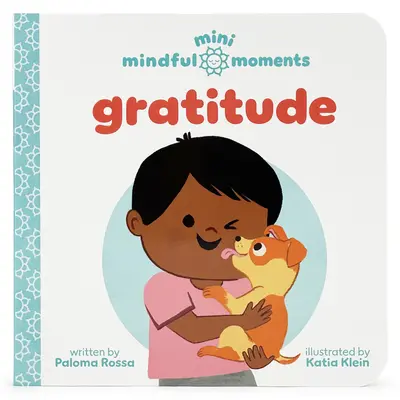 Mini momente conștiente: Recunoștință - Mini Mindful Moments: Gratitude
