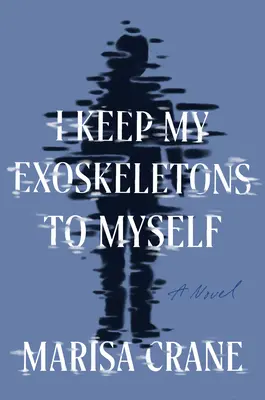 Îmi păstrez exoscheletele pentru mine - I Keep My Exoskeletons to Myself