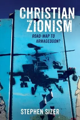Sionismul creștin - Christian Zionism