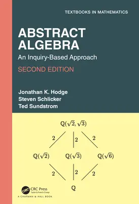 Algebra abstractă: An Inquiry-Based Approach - Abstract Algebra: An Inquiry-Based Approach